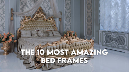 10 Most Amazing Bed Frames