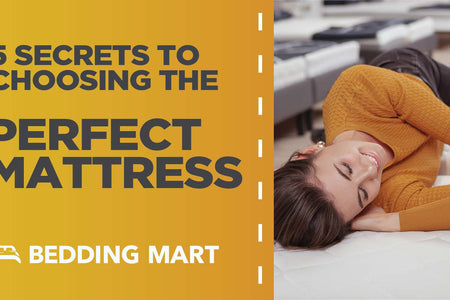 5 Secrets to Choosing the Perfect Mattress for a Great Night's Sleep