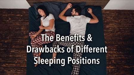 The Benefits and Drawbacks of Different Sleeping Positions