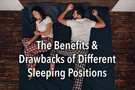 The Benefits and Drawbacks of Different Sleeping Positions