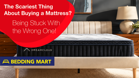 The Scariest Thing About Buying a Mattress? Being Stuck With the Wrong One!