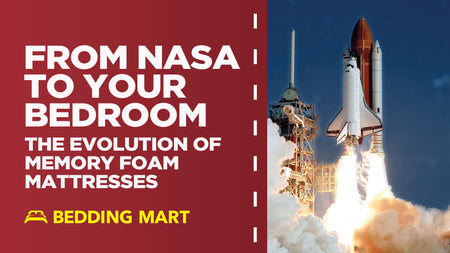From NASA to Your Bedroom: The Evolution of Memory Foam Mattresses
