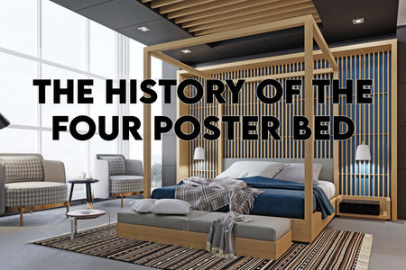 The History of the Four Poster Bed