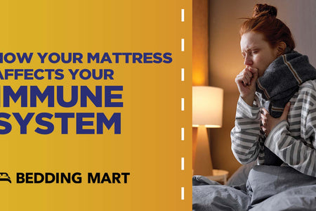 How Your Mattress Affects Your Immune System (Yes, Really!)