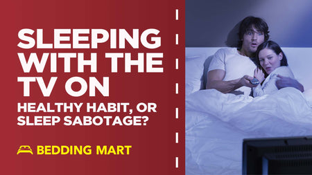 Sleeping with the TV On: Healthy Habit or Sleep Sabotage?