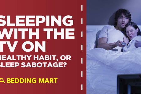 Sleeping with the TV On: Healthy Habit or Sleep Sabotage?