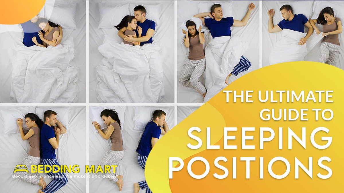 The Ultimate Guide to Different Sleeping Positions | The Bedding Mart