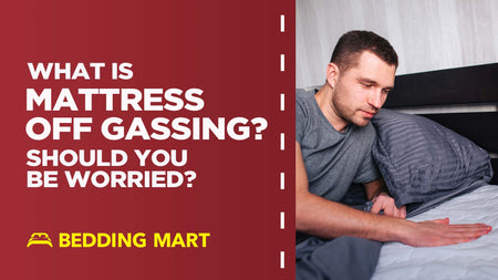 What Is Mattress Off-Gassing? Should You Be Worried?