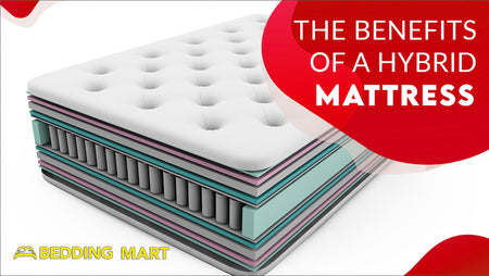 What Are the Benefits of Hybrid Mattresses?