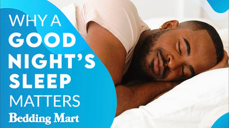 Why A Good Night's Sleep Matters - Especially Now