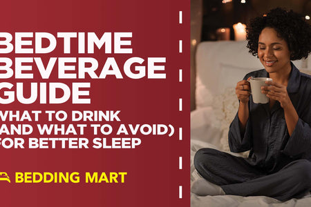 Your Bedtime Beverage Guide: What to Drink (and What to Avoid) for Better Sleep